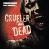 Pack Crueler than Dead (tomos 1 y 2)