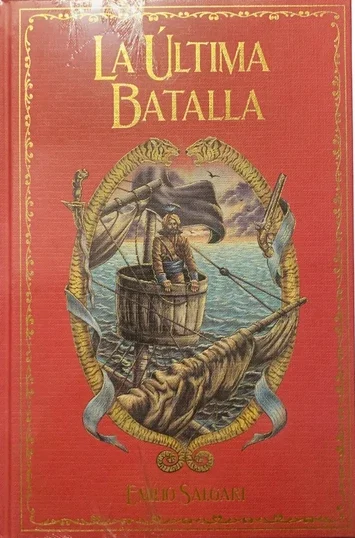 Grandes Novelas De Aventuras, Vol. 20; La Última Batalla