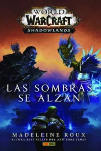 World of Warcraft - Shadowlands - Las Sombras se Alzan