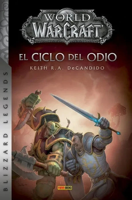 World of Warcraft - El Ciclo del Odio
