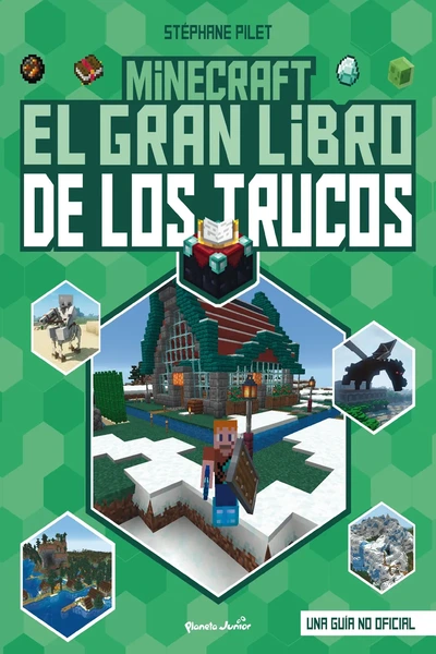 Minecraft - El Gran Libro de los Trucos