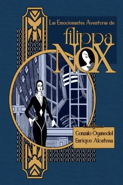 Las Emocionantes Aventuras de Filippa Nox