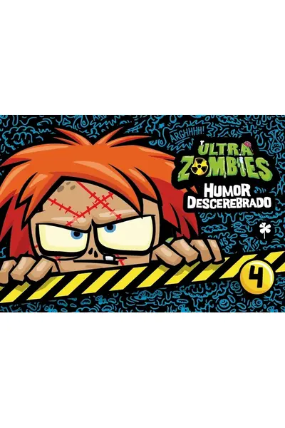 Ultra Zombies: Humor Descerebrado, vol. 04