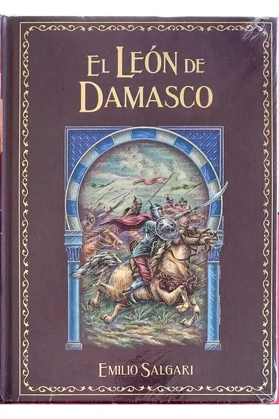 Grandes Novelas De Aventuras, Vol. 51; El León de Damasco