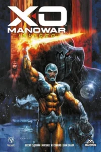 X-O Manowar - Invicto