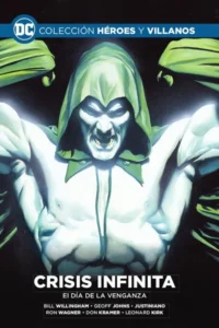 Crisis Infinita: El día de la Venganza (colección Heroes y Villanos DC, vol. 43)