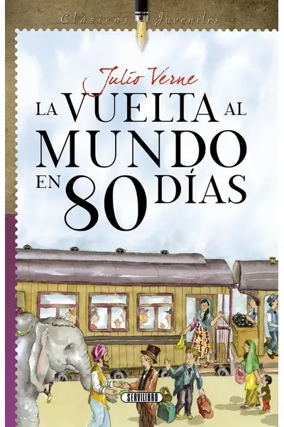 La Vuelta al Mundo en 80 Días - Con Guía Didáctica