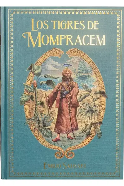 Grandes Novelas De Aventuras, Vol. 05; Los Tigres De Mompracem