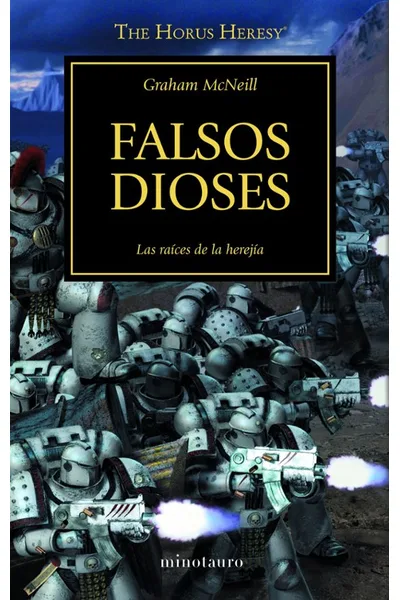 The Horus Heresy 02, Falsos Dioses: Las Raíces de la Herejía