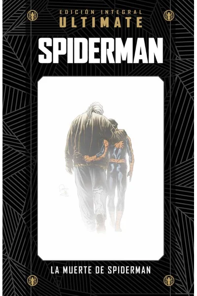 Ultimate Spiderman 17: La Muerte de Spiderman (Coleccion Marvel Ultimate, vol. 45)