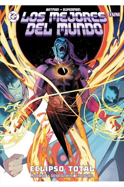 Batman / Superman: Los Mejores del Mundo, Vol. 07, Eclipso Total