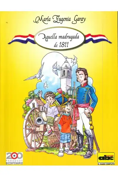 Aquella Madrugada de 1811