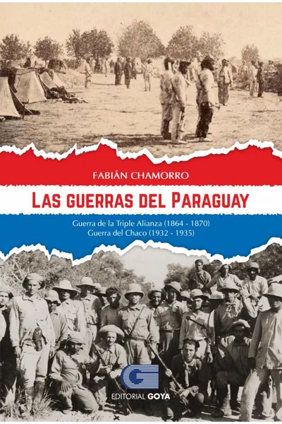 Las Guerras del Paraguay