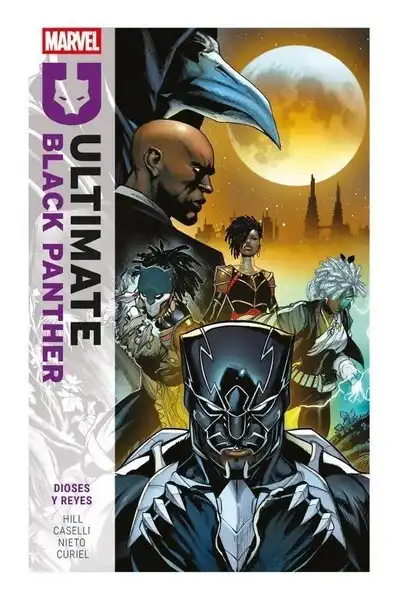 Ultimate Black Panther, vol. 02; Dioses y Reyes