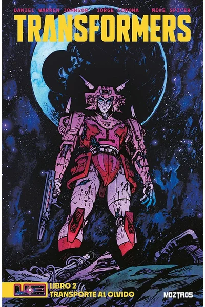 Transformers Vol. 02; Transporte al Olvido