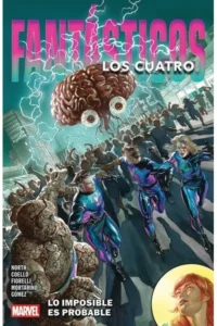 Los Cuatro Fantásticos (2023) Vol. 03 - Lo Imposible es Probable