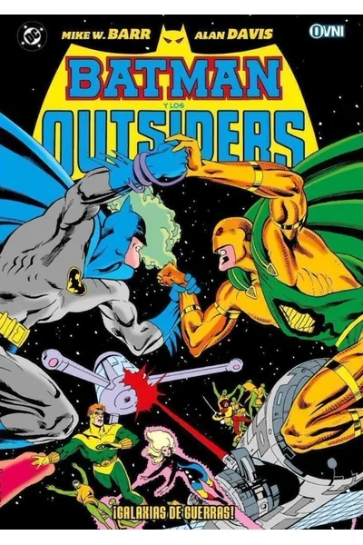 Batman y los Outsiders ¡Galaxias de Guerras!