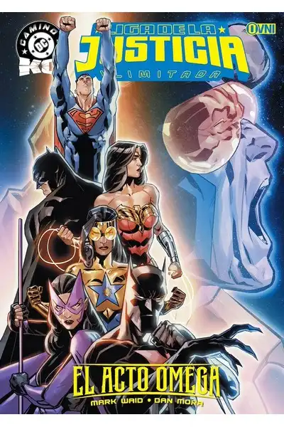 Liga de la Justicia Ilimitada, El Acto Omega