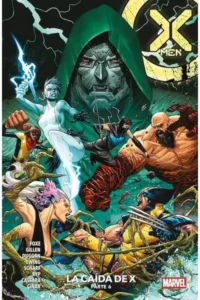 X-Men 59, La Caída de X - Parte 6