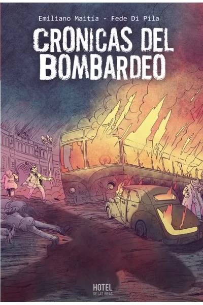 Crónicas del Bombardeo