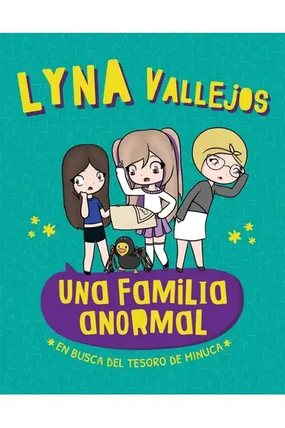 Una Familia Anormal - En Busca del Tesoro de Minuca