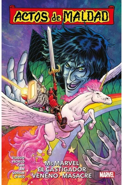 Actos de Maldad Vol. 01: Ms Marvel, El Castigador, Veneno, Masacre