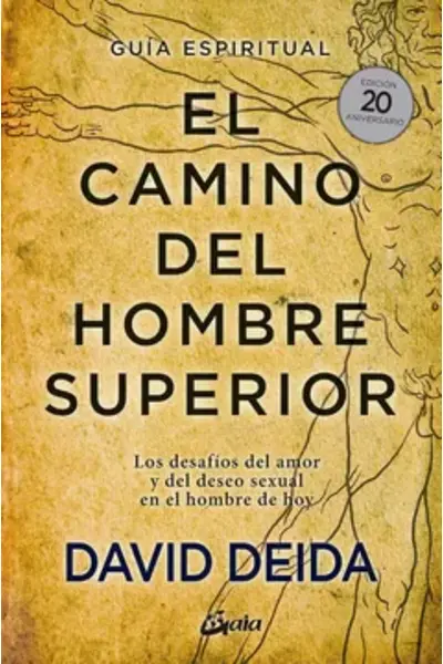 El Camino del Hombre Superior