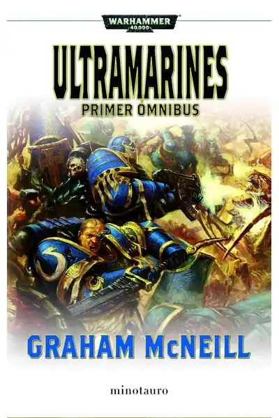 WH40K - Ultramarines - Primer Ómnibus