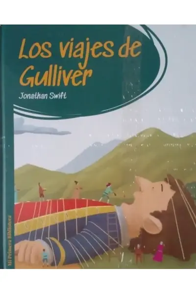 Mi Primera Biblioteca - Los Viajes de Gulliver