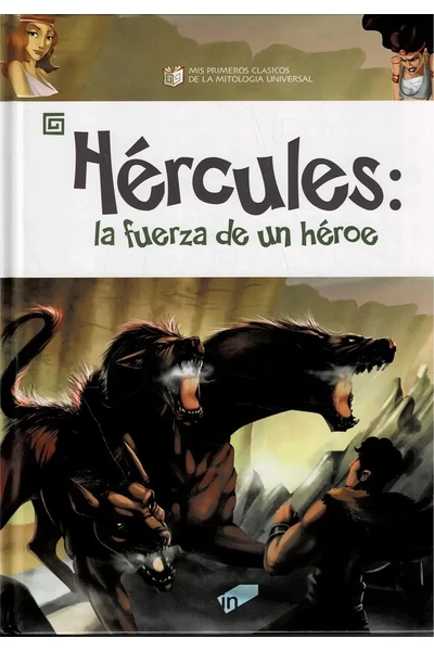 Hércules: la Fuerza de un Héroe