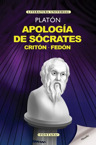 Apología de Sócrates · Critón · Fedón
