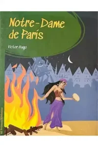 Mi Primera Biblioteca - Notre-dame de París