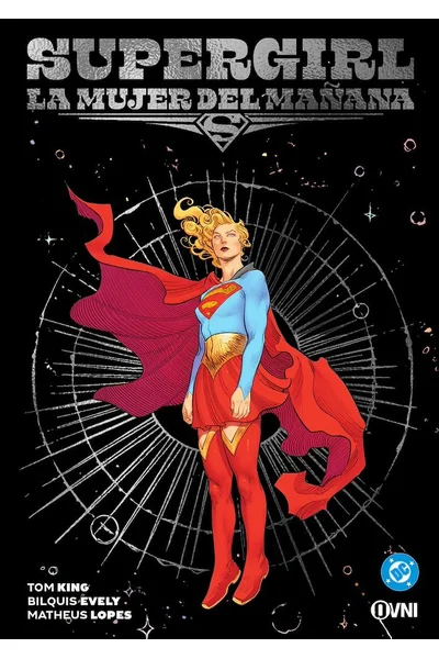 Supergirl: La Mujer del Mañana - 2da Edición
