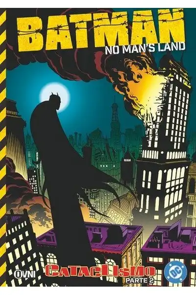 Batman: No Man's Land, Vol. 04 - Cataclismo - Parte 2