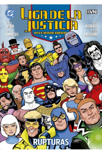 Liga de la Justicia Internacional, vol. 09: Rupturas