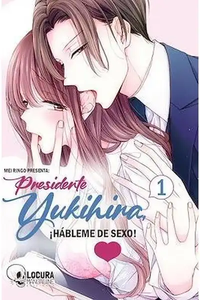 Presidente Yukihira, ¡Hábleme de Sexo!