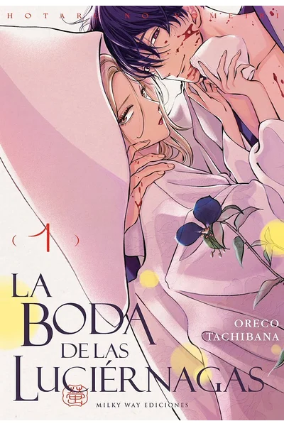 La Boda de las Luciérnagas