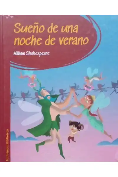 Mi Primera Biblioteca - Sueño de una Noche de Verano