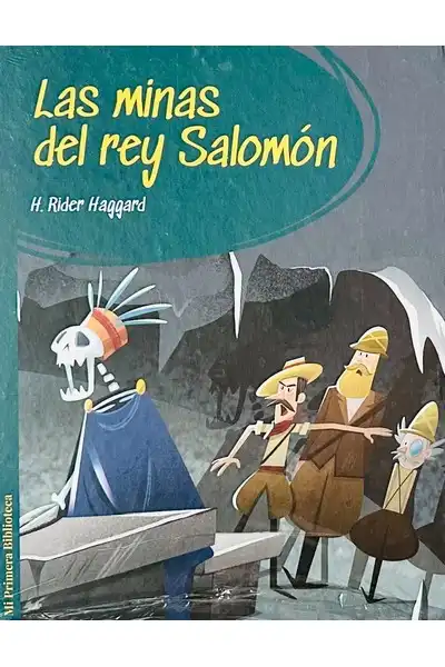 Mi Primera Biblioteca - Las Minas del Rey Salomón