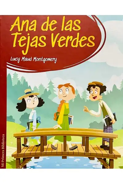 Mi Primera Biblioteca - Ana de las Tejas Verdes