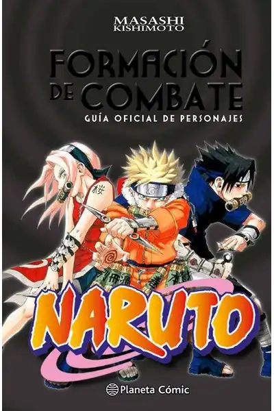 Naruto: Guía Oficial de Personajes, Vol. 01: Formación de Combate