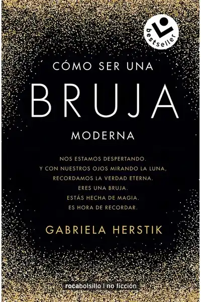 Cómo Ser Una Bruja Moderna
