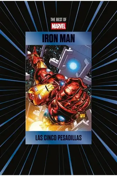 Iron Man: Las Cinco Pesadillas - Colección The Best Of Marvel, vol. 24 (entrega 05)