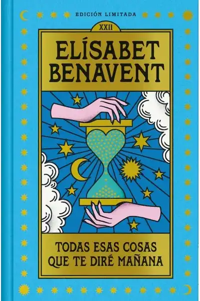 Todas Esas Cosas que te Diré Mañana - Edición Limitada