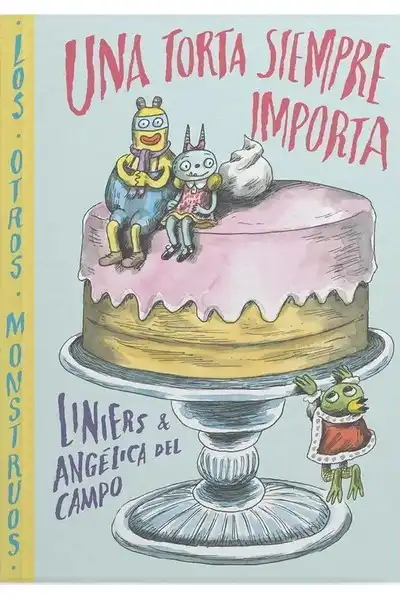 Una Torta Siempre Importa