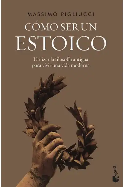 Cómo ser un Estoico