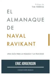 El Almanaque de Naval Ravikant
