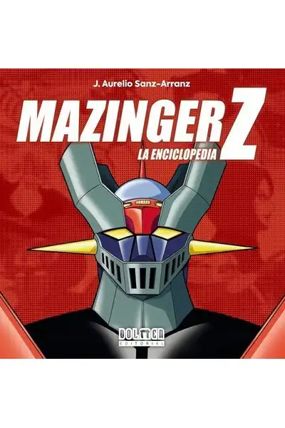 Mazinger Z: La Enciclopedia