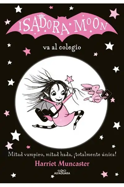 Isadora Moon va al Colegio - Isadora Moon 1