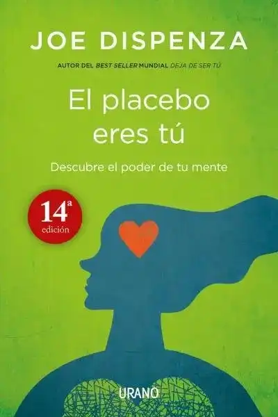 El Placebo Eres tú